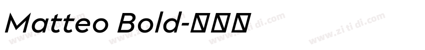 Matteo Bold字体转换